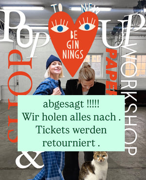 NEW IN / TICKET / PAPERART IN THE CITY & POP UP TCC X PALLA Vienna  / Halle 6 / im Kreativquartier in München